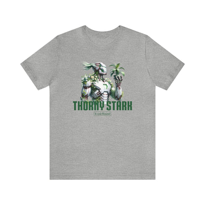 Thorny Stark T-Shirt