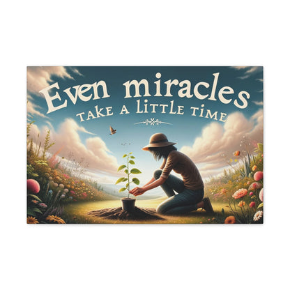 Even Miracles Canvas